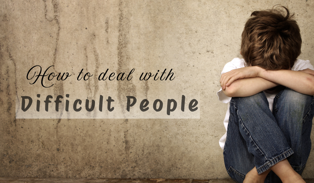 How to deal with Difficult People?